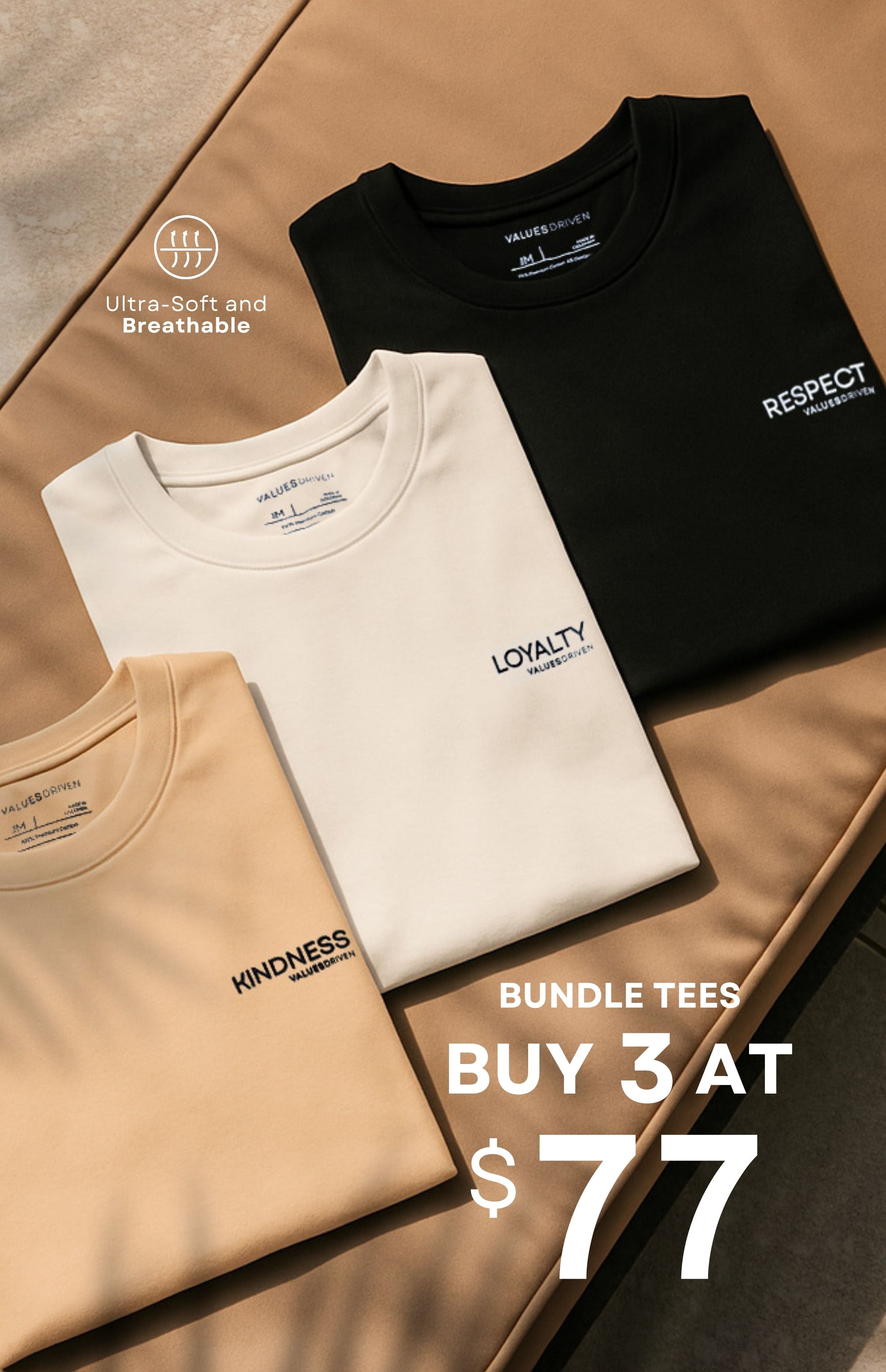 Bundle Tees: Loyalty, Kindness & Respect